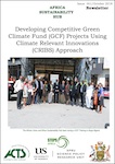 Developing Competitive Green Climate Fund Projects Using CRIBS 
